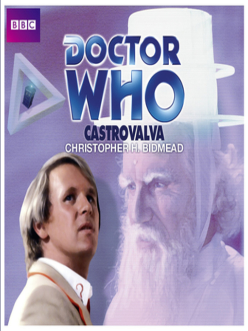 Title details for Castrovalva by Christopher H Bidmead - Wait list